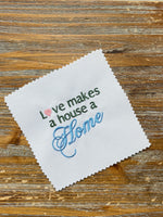 Love Makes a House a Home Embroidery Machine Embroidery Design - sproutembroiderydesigns