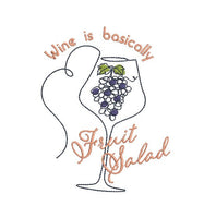 Wine Is Basically Fruit Salad Embroidery Design - sproutembroiderydesigns