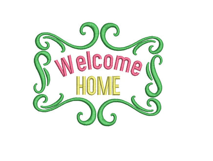 Welcome Home Machine Embroidery Design, 2 Sizes, New Home Embroidery Design - sproutembroiderydesigns