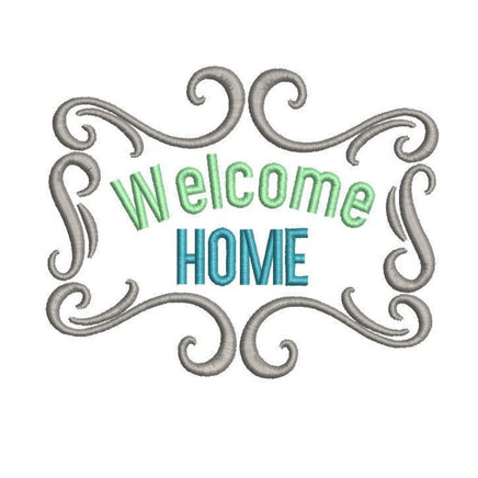 Welcome Home Machine Embroidery Design - sproutembroiderydesigns