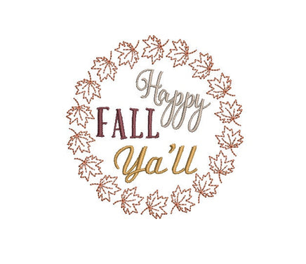 Happy Fall Ya'll Machine Embroidery Design, Thanksgiving embroidery - sproutembroiderydesigns