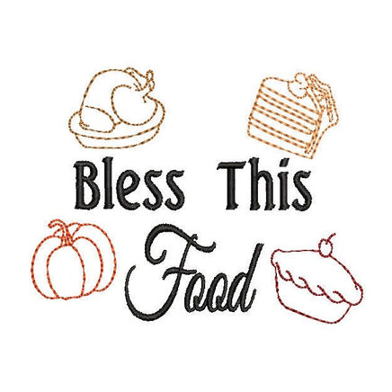 Bless This Food Machine Embroidery Design - sproutembroiderydesigns