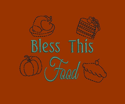 Bless This Food Machine Embroidery Design, Thanksgiving embroidery design - sproutembroiderydesigns
