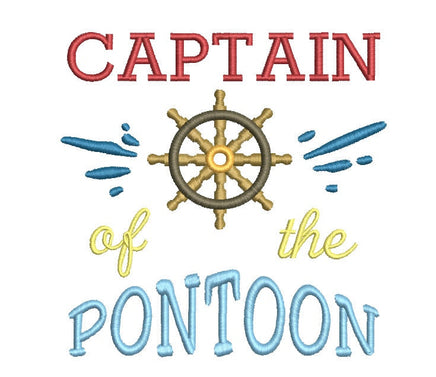 Captain of the Pontoon Machine Embroidery Design, Boat saying embroidery design - sproutembroiderydesigns