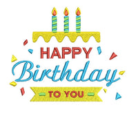 Happy Birthday To You Cake Machine Embroidery Design, 2 sizes, birthday quote embroidery design - sproutembroiderydesigns